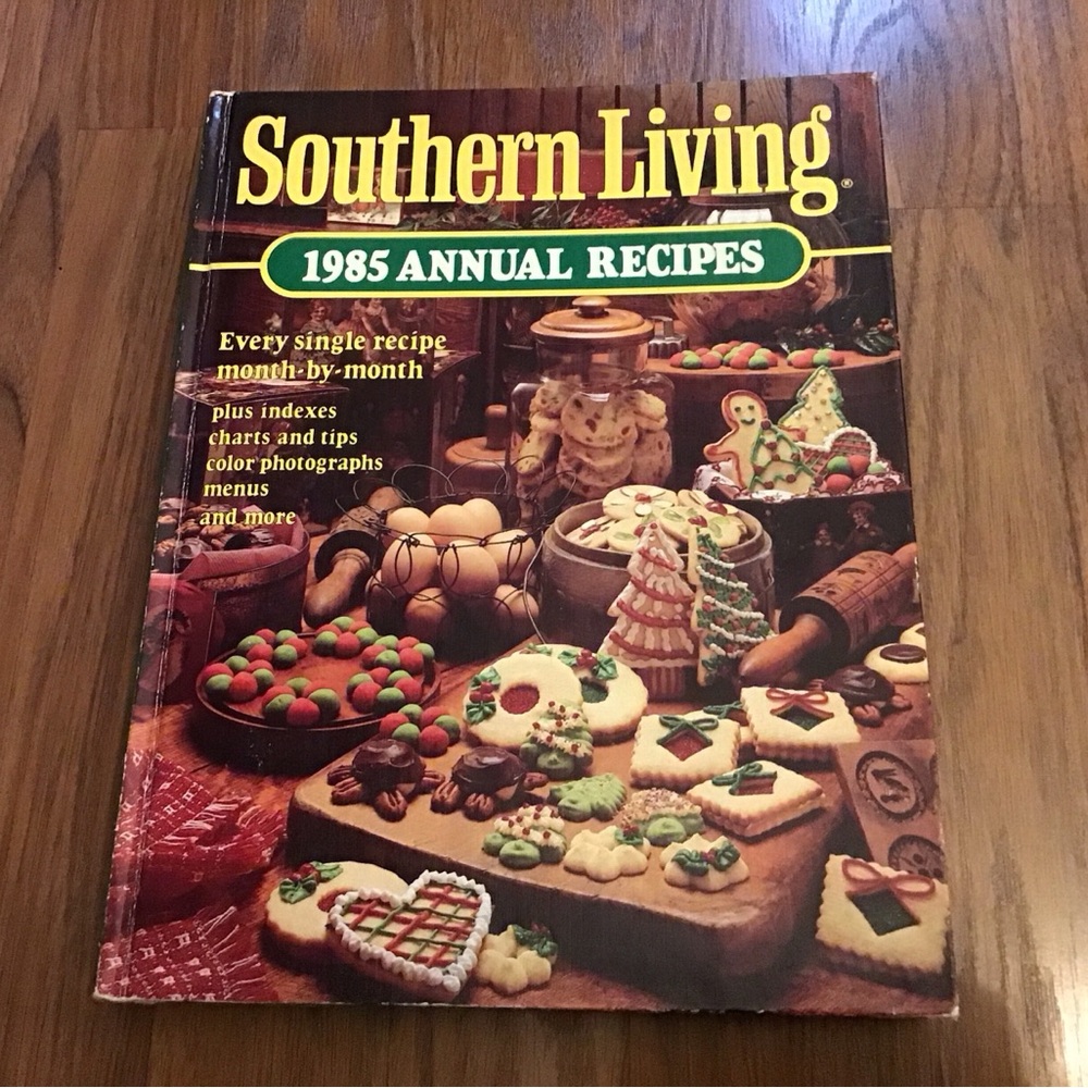 Vintage Southern Living 1985 Annual Recipes cookbook